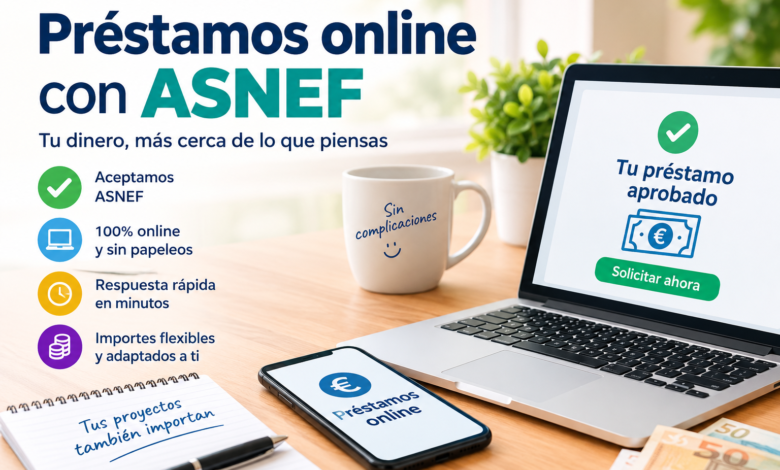 Préstamos online con ASNEF: cómo funcionan, requisitos y qué debes saber 1 Préstamos online con ASNEF